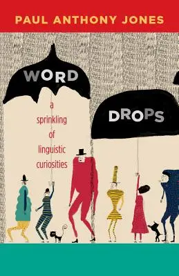 Slovné kvapky: Kvapka jazykových kuriozít - Word Drops: A Sprinkling of Linguistic Curiosities