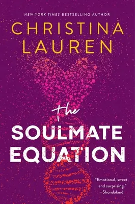 Rovnica spriaznenej duše - The Soulmate Equation