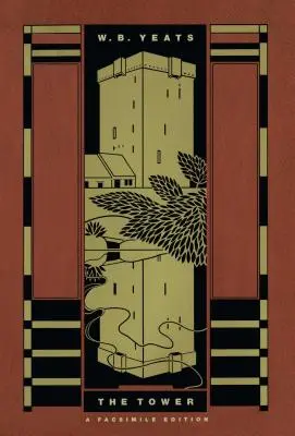 Veža: Faksimilné vydanie - The Tower: A Facsimile Edition