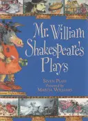 Hry pána Williama Shakespeara - Mr William Shakespeare's Plays