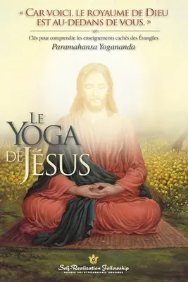 Ježišova joga (francúzsky) - The Yoga of Jesus (French)