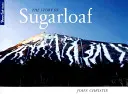 Príbeh cukrovej hôrky - The Story of Sugarloaf