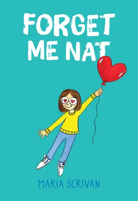 Zabudni na mňa Nat (Nat Enough #2) - Forget Me Nat (Nat Enough #2)