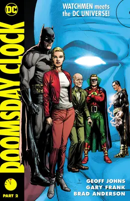Doomsday Clock 2. časť - Doomsday Clock Part 2