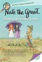 Nate Veľký a chýbajúci narodeninový had - Nate the Great and the Missing Birthday Snake