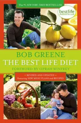 Najlepšia životospráva Revidovaná a aktualizovaná - The Best Life Diet Revised and Updated