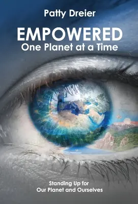 Empowered: Jedna planéta za druhou - Empowered: One Planet at a Time