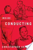 Vnútorné dirigovanie - Inside Conducting