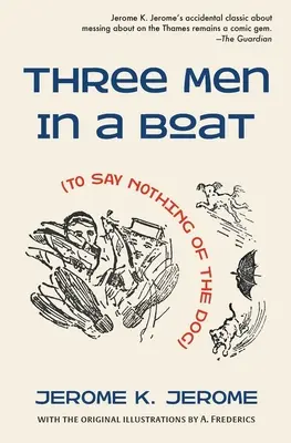 Traja muži v člne (O psovi nehovoriac) - Three Men in a Boat (To Say Nothing of the Dog)