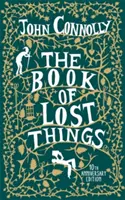 Kniha stratených vecí Ilustrované vydanie - Book of Lost Things Illustrated Edition