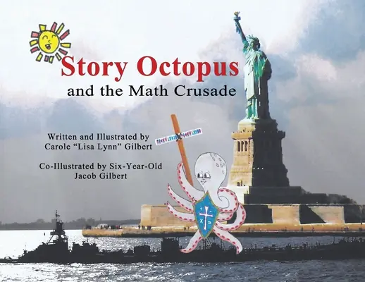 Príbeh Chobotnica a matematická krížová výprava - Story Octopus and the Math Crusade