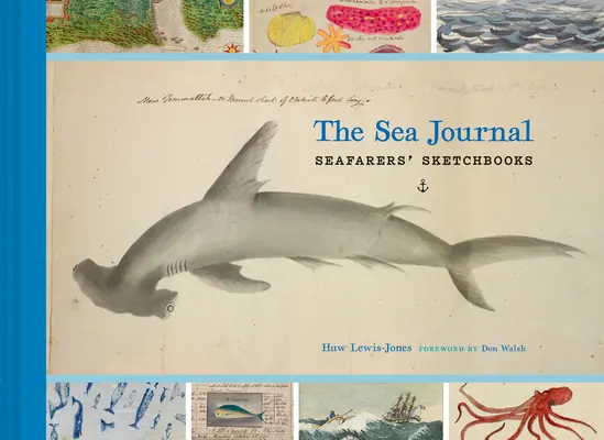 Denník o mori: Námornícke skicáre - The Sea Journal: Seafarers' Sketchbooks