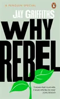 Prečo rebelovať - Why Rebel
