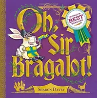 Ó, pán Bragalot! - Oh, Sir Bragalot!