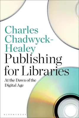 Vydavateľstvo pre knižnice: Na úsvite digitálneho veku - Publishing for Libraries: At the Dawn of the Digital Age