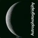 Astrofotografia - Astrophotography