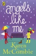 Anjeli ako ja - (Angels Next Door Book 3) - Angels Like Me - (Angels Next Door Book 3)