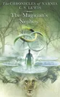 Čarodejníkov synovec - Magician's Nephew