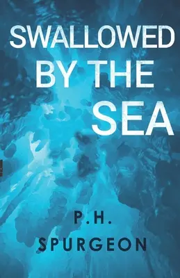 Pohltená morom - Swallowed by the Sea
