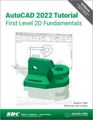 AutoCAD 2022 Tutoriál Prvá úroveň 2D základov - AutoCAD 2022 Tutorial First Level 2D Fundamentals