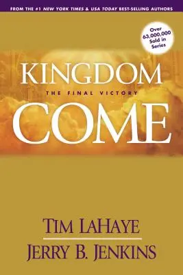 Kráľovstvo prichádza - Kingdom Come