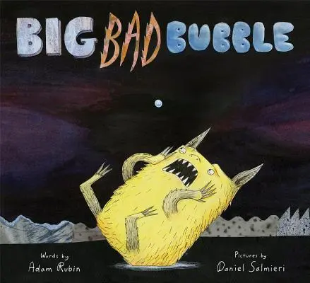 Veľká zlá bublina - Big Bad Bubble