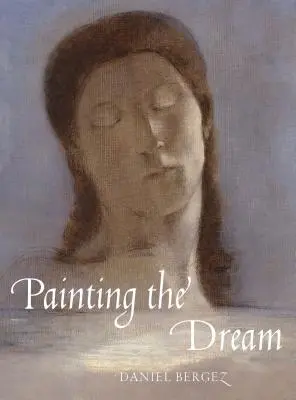 Maľovanie sna: Sny v umení od renesancie po surrealizmus - Painting the Dream: A History of Dreams in Art, from the Renaissance to Surrealism