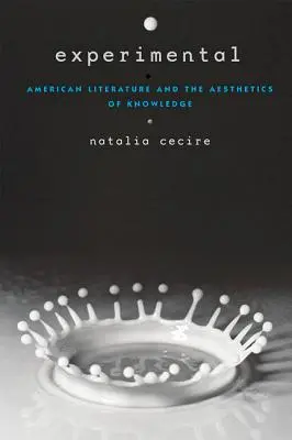 Experimental: Americká literatúra a estetika poznania - Experimental: American Literature and the Aesthetics of Knowledge