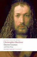 Doktor Faust a iné hry - Doctor Faustus and Other Plays