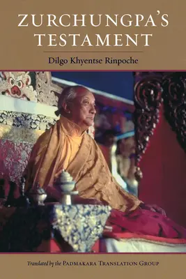 Zurchungpov testament - Zurchungpa's Testament