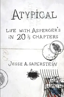 Atypické: Život s Aspergerovým syndrómom v 20 1/3 kapitolách - Atypical: Life with Asperger's in 20 1/3 Chapters