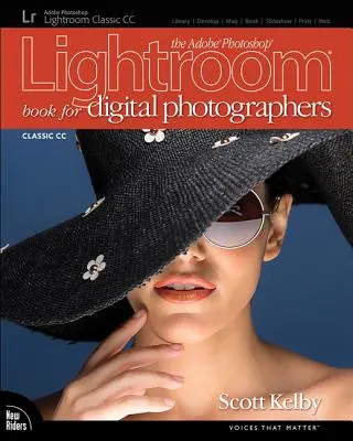 Kniha Adobe Photoshop Lightroom Classic CC pre digitálnych fotografov - The Adobe Photoshop Lightroom Classic CC Book for Digital Photographers
