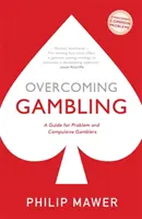 Prekonávanie hazardných hier - Overcoming Gambling