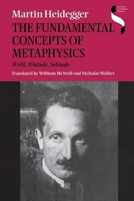 Základné pojmy metafyziky: Svet, konečnosť, samota - The Fundamental Concepts of Metaphysics: World, Finitude, Solitude