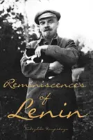 Spomienky na Lenina - Reminiscences of Lenin