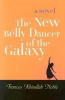 Nová brušná tanečnica galaxie - The New Belly Dancer of the Galaxy