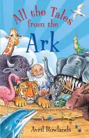 Všetky príbehy z archy - All the Tales from the Ark