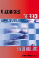 Útočný šach Francúzsky - Attacking Chess The French