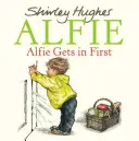 Alfie nastupuje ako prvý - Alfie Gets in First