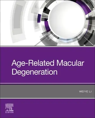 S vekom súvisiaca makulárna degenerácia - Age-Related Macular Degeneration