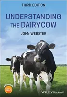 Porozumenie mliečnej krave - Understanding the Dairy Cow