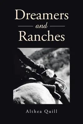 Snílkovia a rančeri - Dreamers and Ranches