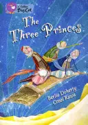 Traja princovia - The Three Princes