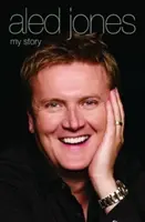 Aled Jones: „Vydanie publikácie, v ktorej sa hovorí o tom, ako sa dá vydržať v živote, a o tom, ako sa dá vydržať: Môj príbeh - Aled Jones: My Story