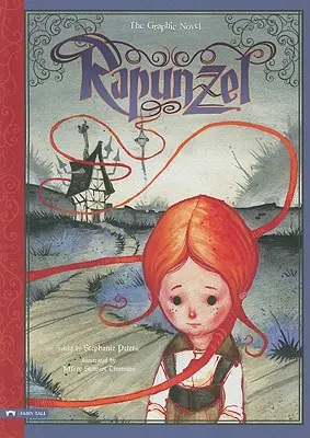 Rapunzel: Grafický román - Rapunzel: The Graphic Novel