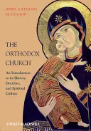 Pravoslávna cirkev - The Orthodox Church
