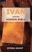 Ivan a skrytá Biblia - Ivan and the Hidden Bible