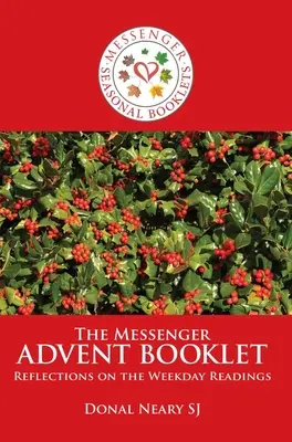 Adventná brožúra Posol: Rozjímania k čítaniam na každý deň - The Messenger Advent Booklet: Reflections on the Weekday Readings