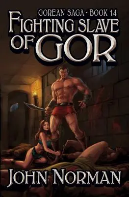 Bojujúci otrok z Goru - Fighting Slave of Gor
