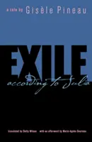 Exil: Podľa Júlie - Exile: According to Julia